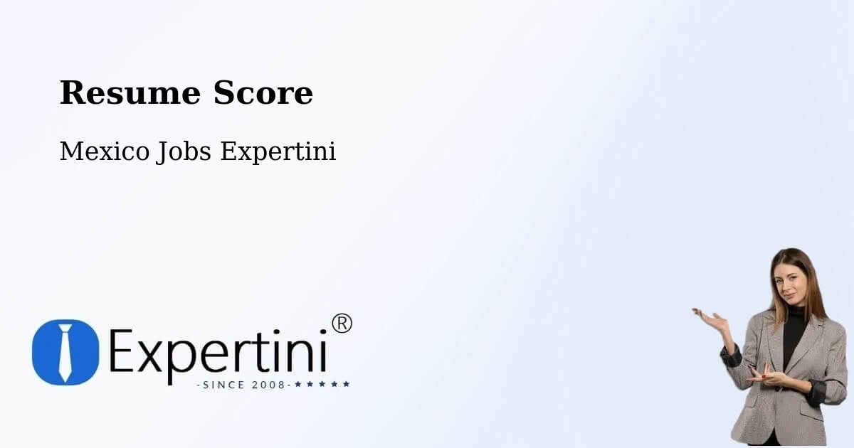 Resume Score & Job Description Match Tool – La Paz - Mexico Jobs Expertini